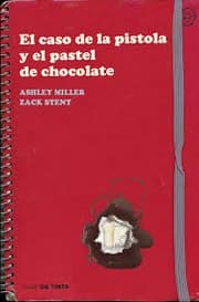 Tapa de El caso de la pistola y el pastel de chocolate