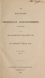 Tapa de The history of Protestant nonconformity in England from the Reformation under Henry VIII
