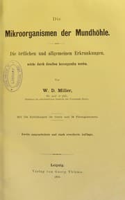 Tapa de Die Mikroorganismen der Mundh©œle : die ©œrtlichen und allgemeinen Erkrankungen, welche durch dieselben hervorgerufen werden