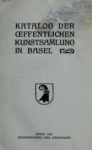 Tapa de Katalog der Oeffentlichen Kunstsammlung in Basel