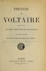 Tapa de Théâtre de Voltaire contenant tous ses chefs-d'œuvre dramatiques