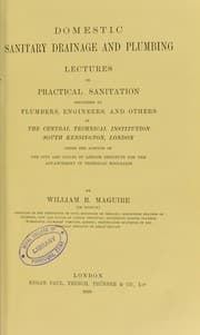 Tapa de Domestic sanitary drainage and plumbing : lectures on practical sanitation delivered to plumbers, engineers, and others in the Central Technical Institution, South Kensington, London ...
