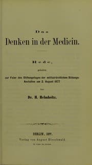 Tapa de Das Denken in der Medicin. Rede, gehalten zur Feier des Stiftungstages der militairarztlichen Bildungs-Anstalten am 2. August 1877