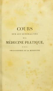 Tapa de Cours sur les g©♭n©♭ralit©♭s de la m©♭decine pratique, et sur la philosophie de la m©♭decine