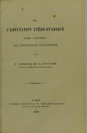 Tapa de De l'amputation ut©♭ro-ovarique, comme compl©♭ment de l'op©♭ration c©♭sarienne