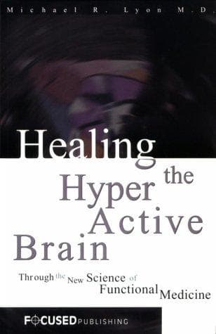 Tapa de Healing the Hyperactive Brain
