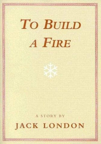 Tapa de To Build a Fire