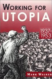 Tapa de Working for Utopia 1937-1953