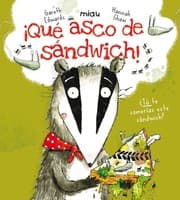 Tapa de ¡Qué asco de sándwich!