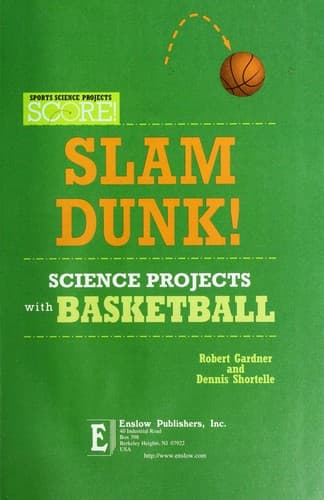 Tapa de Slam dunk! science projects with basketball