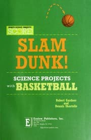 Tapa de Slam dunk! science projects with basketball