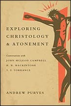Tapa de Exploring Christology and atonement