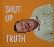 Tapa de Shut Up Truth