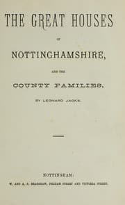 Tapa de The great houses of Nottinghamshire and the county families
