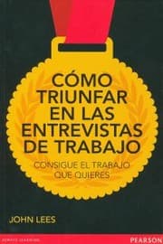 Tapa de Cómo triunfar en las entrevistas de trabajo