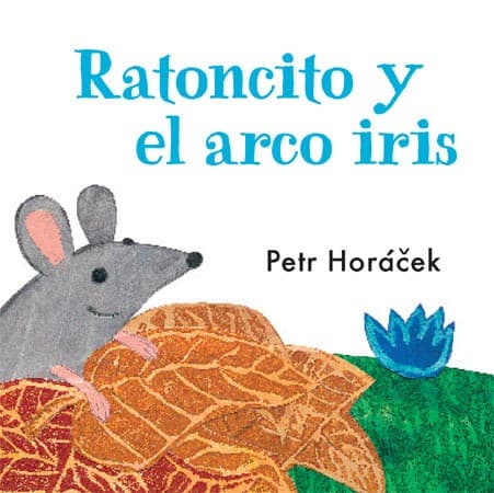 Tapa de Ratoncito y el arco iris