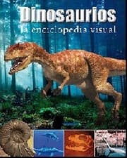 Tapa de Dinosaurios, la enciplopedia visual
