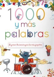 Tapa de 1000 y más palabras: el primer diccionario para los más pequeños