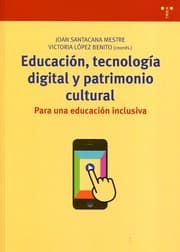 Tapa de Educación, tecnología digital y patrimonio cultural