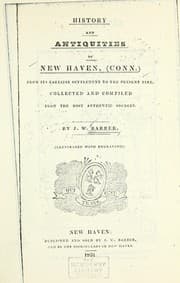 Tapa de History and antiquities of New Haven, (Conn.) from its earliest settlement to the present time