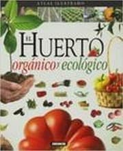 Tapa de El huerto orgánico y ecológico