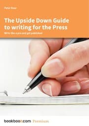 Tapa de The Upside Down Guide to writing for the Press