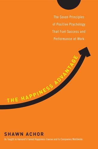 Tapa de The happiness advantage