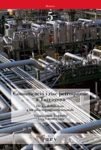 Tapa de Comunicació i risc petroquímic a Tarragona