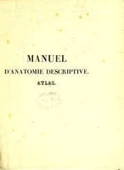 Tapa de Manuel d'anatomie descriptive du corps humain. Repr©♭sent©♭e en planches lithographi©♭es