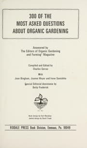 Tapa de 300 of the most asked questions about organic gardening
