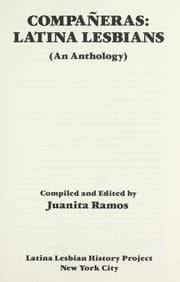 Tapa de Compañeras : Latina lesbians : an anthology