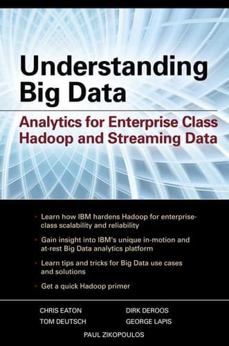 Tapa de Understanding Big Data. Analytics for Enterprise Class Hadoop and Streaming Data