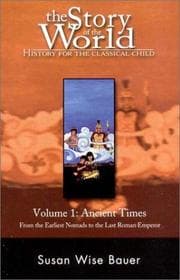 Tapa de The Story of the World: History for the Classical Child; Volume 1: Ancient Times (Story of the World: History for the Classical Child)