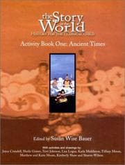 Tapa de The Story of the World: History for the Classical Child; Activity Book One
