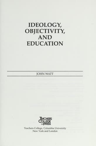 Tapa de Ideology, objectivity, and education