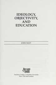 Tapa de Ideology, objectivity, and education