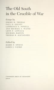 Tapa de The Old South in the crucible of war : essays