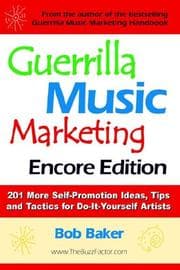 Tapa de Guerrilla Music Marketing, Encore Edition