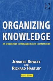 Tapa de Organizing knowledge: an introduction to managing access to information