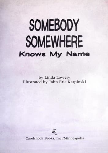 Tapa de Somebody somewhere knows my name