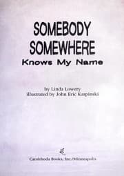 Tapa de Somebody somewhere knows my name