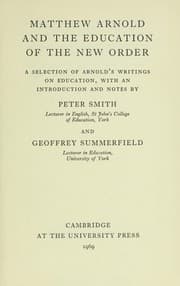 Tapa de Matthew Arnold and the education of the new order