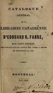 Tapa de Cataloque général de la Librairie canadienne d'Édouard R. Fabre, Rue Saint Vincent