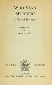 Tapa de Who says murder? : a play of suspense