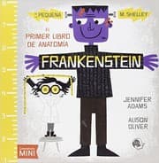 Tapa de Frankenstein, el primer libro de anatomía