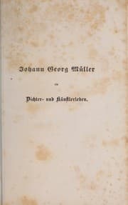 Tapa de Johann Georg Müller, ein Dichter- und Künstlerleben
