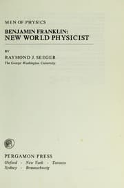 Tapa de Men of physics: Benjamin Franklin, New World physicist