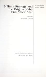 Tapa de Military strategy and the origins of the First World War : an International security reader