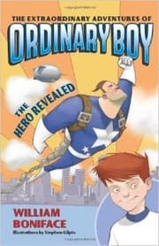 Tapa de The Extraordinary Adventures of Ordinary Boy, Book 1