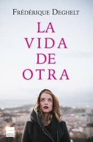 Tapa de La vida de otra